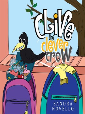 cover image of Clive the Clever Crow.